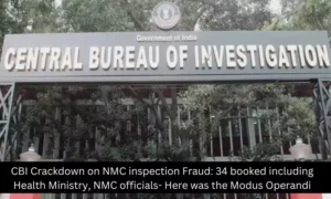 Read more about the article CBI Busts NMC inspection Fraud: 34 booked including Health Ministry, NMC officials