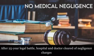 Read more about the article UP hospital, doctor cleared of negligence charges after 25-year legal battle