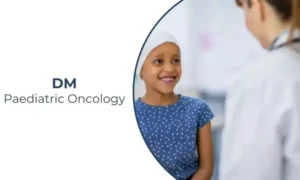 Read more about the article Aspiring for DM in Paediatric Oncology? Check out NEET SS feeder qualification