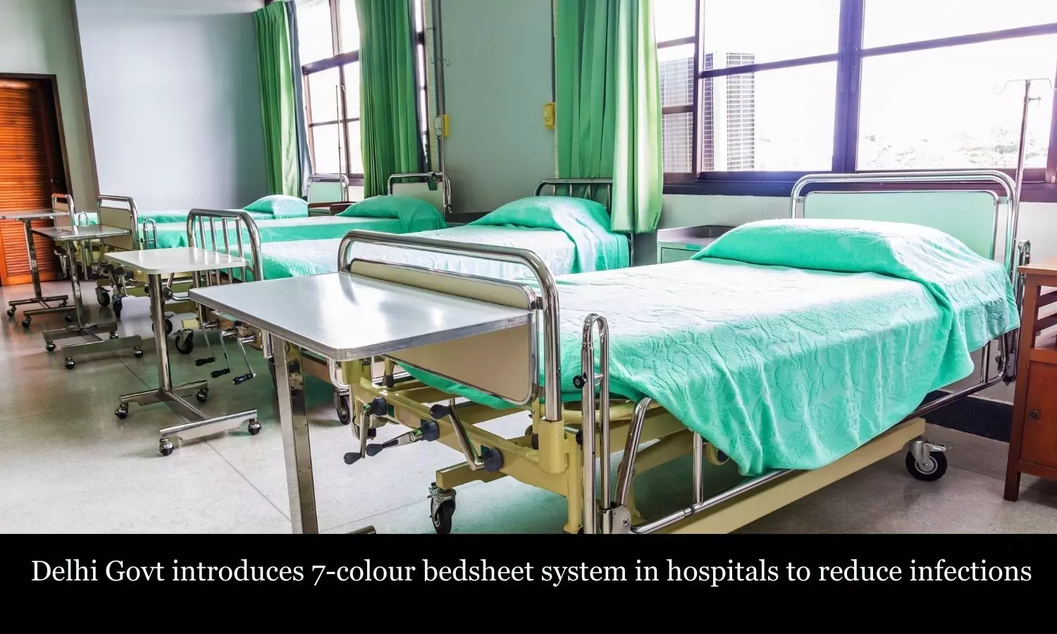 You are currently viewing Delhi Govt hospitals to roll out 7-colour bedsheet system to reduce infections