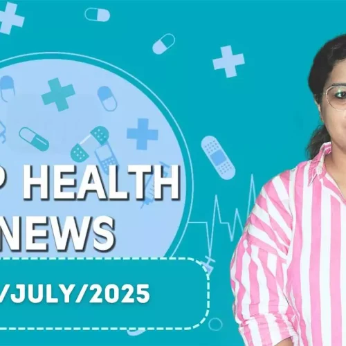 Health Bulletin 7/July/ 2025