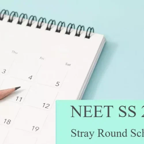 MCC NEET SS 2024 Stray Round Counselling Schedule Released- Registrations begin 24th July