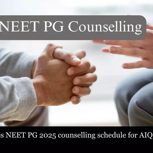 NMC releases NEET PG 2025 counselling schedule for AIQ, State quota seats