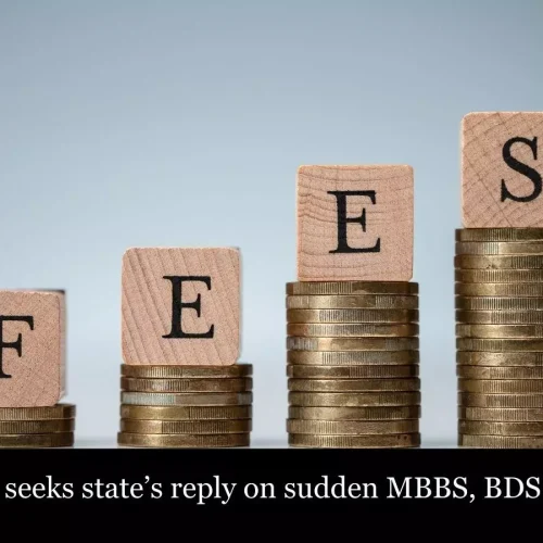 Odisha HC seeks state’s reply on sudden MBBS, BDS fee revision